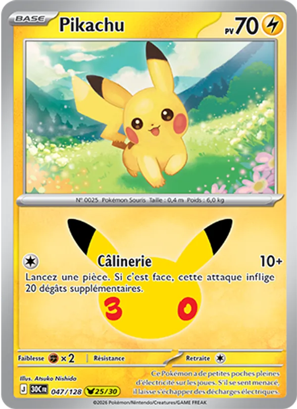 Pikachu 30ᵉ Anniversaire 047/128