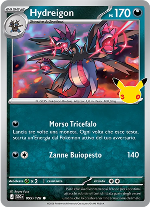 Hydreigon 30° Anniversario 099/128