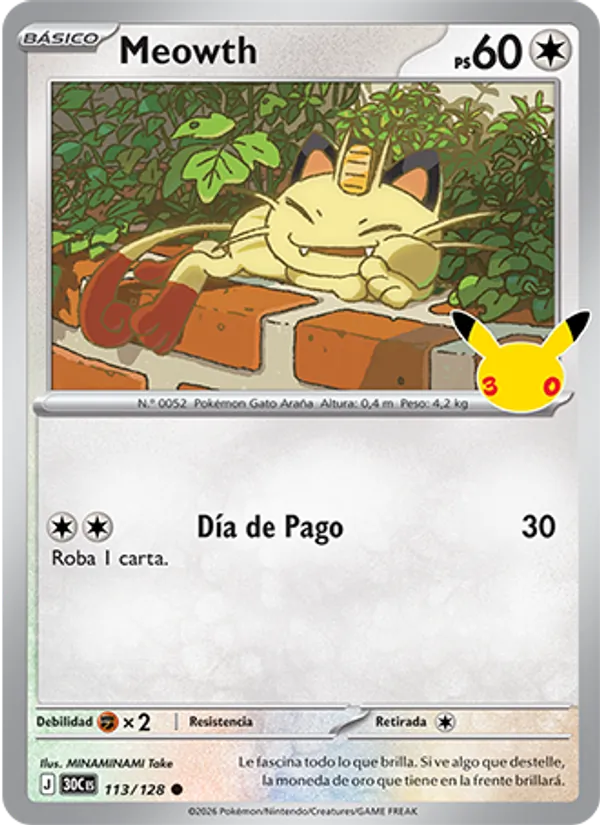 Meowth Celebración 30.º Aniversario 113/128