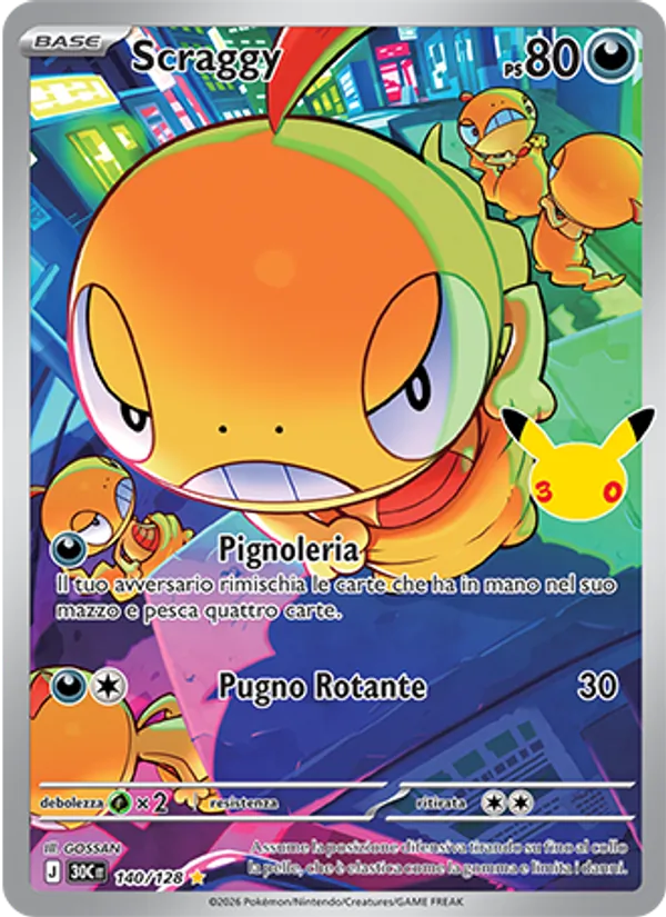 Scraggy 30° Anniversario 140/128