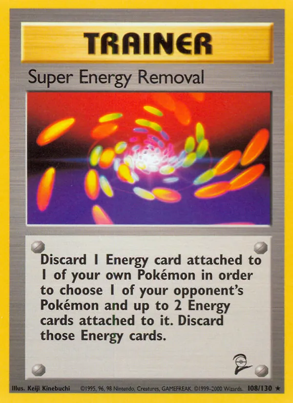 Super Energy Removal Base Set 2 108/130