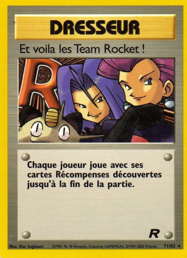 Et voila les Team Rocket ! Team Rocket 15/82