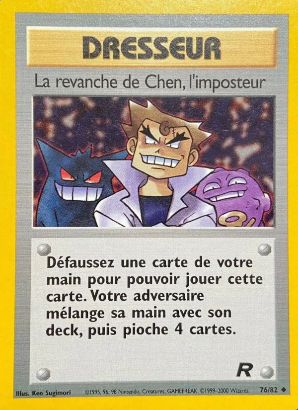 La revanche de Chen, l'imposteur Team Rocket 76/82
