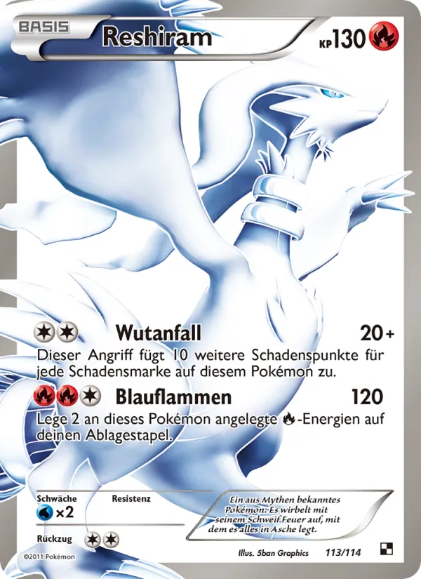 Reshiram Schwarz & Weiß 113/114