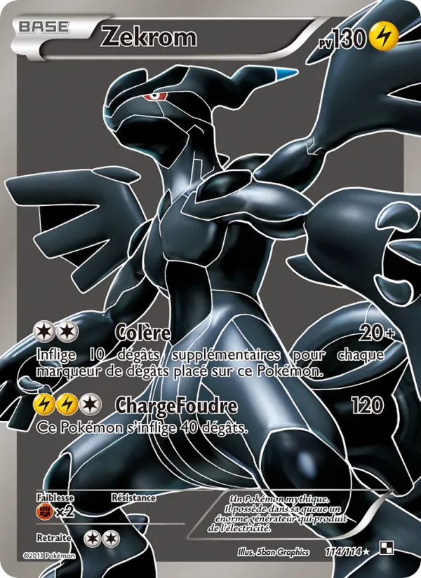 Zekrom Noir & Blanc 114/114
