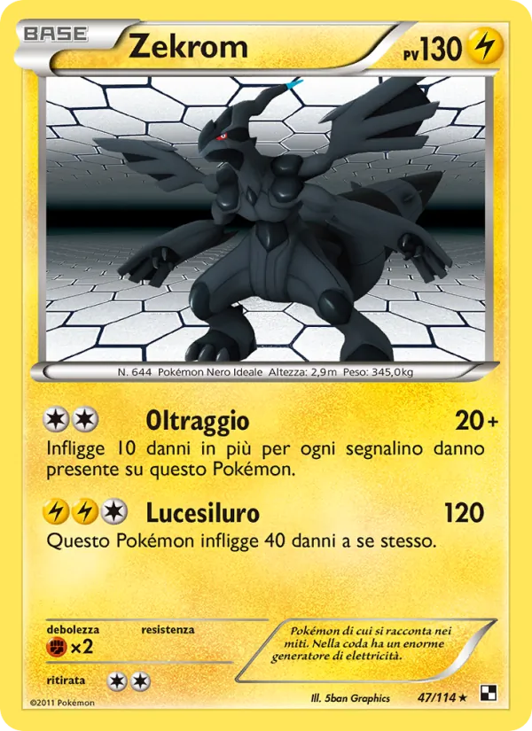 Zekrom Nero e Bianco 47/114