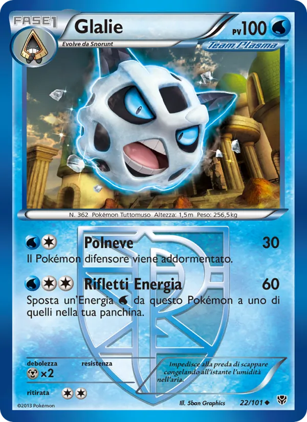 Glalie Esplosione Plasma 22/101