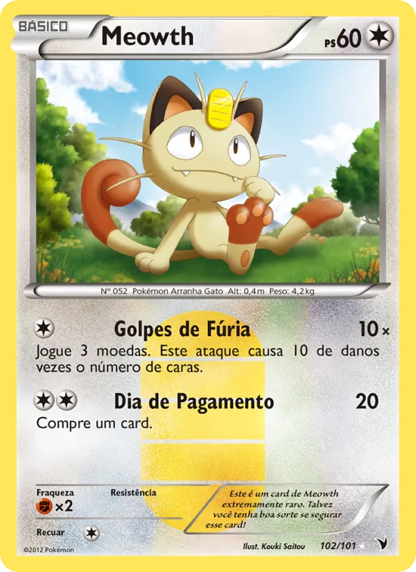 Meowth Vitórias Nobres 102/101