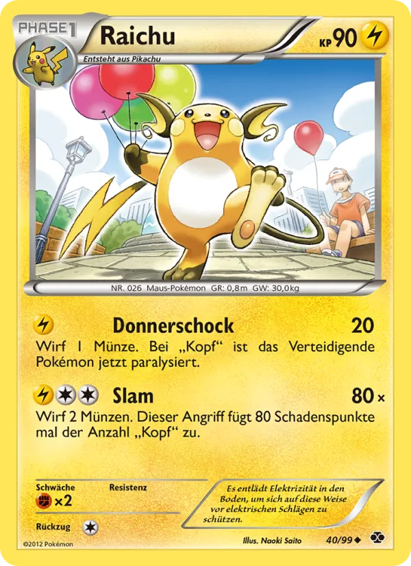 Raichu Kommende Schicksale 40/99