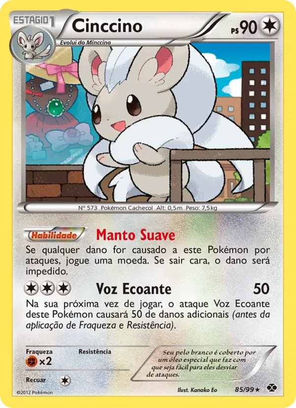 Cinccino Próximos Destinos 85/99