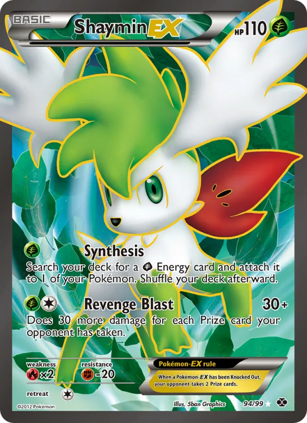 Shaymin-EX Next Destinies 94/99