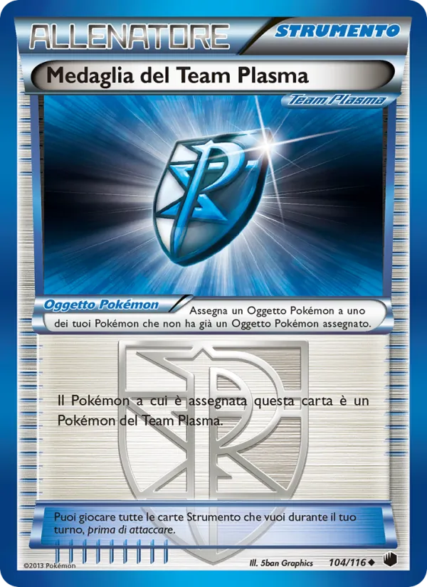 Medaglia Team Plasma Glaciazione Plasma 104/116