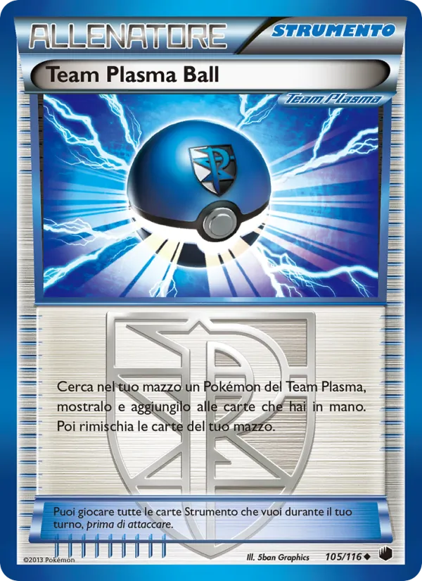 Team Plasma Ball Glaciazione Plasma 105/116