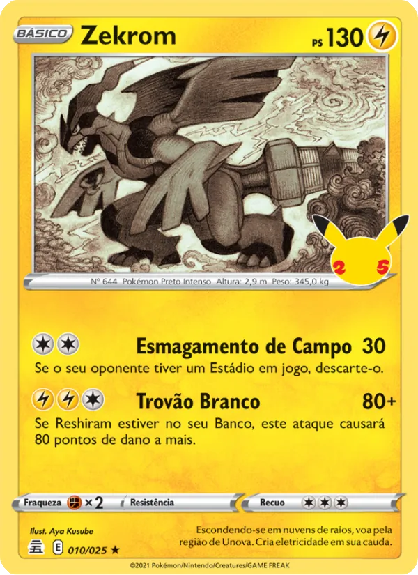 Zekrom Celebrações 10/25