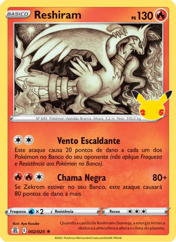 Reshiram Celebrações 2/25