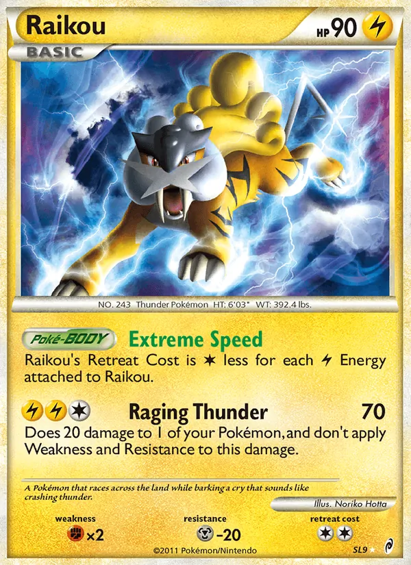 Raikou Chamado das Lendas SL9/95