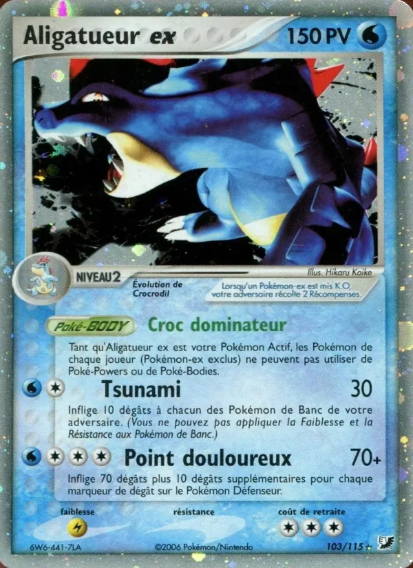 Aligatueur ex EX Forces Cachées 103/115