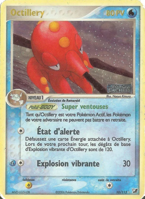 Octillery EX Forces Cachées 10/115
