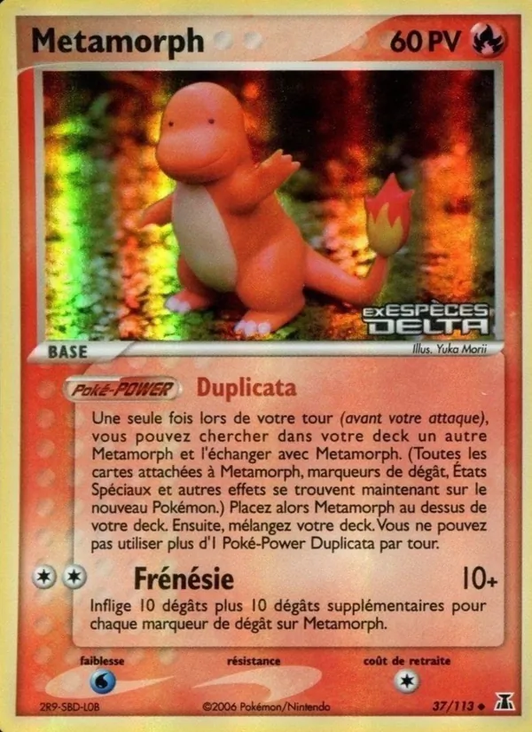 Métamorph EX Espèces Delta 37/113