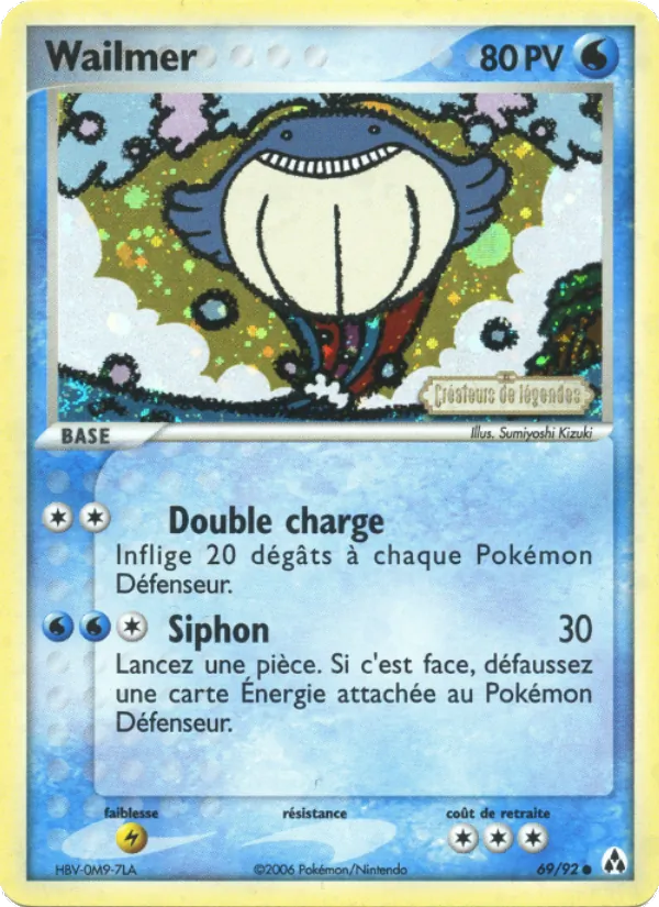 Wailmer EX Créateurs de légendes 69/92