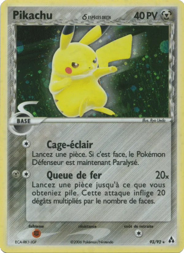 Pikachu δ EX Créateurs de légendes 93/92