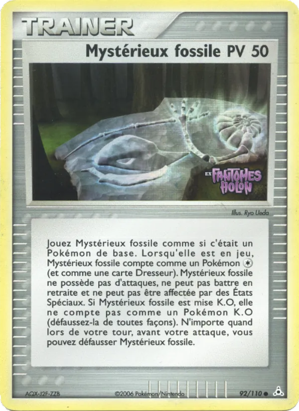 Mystérieux fossile EX Fantômes Holon 92/110