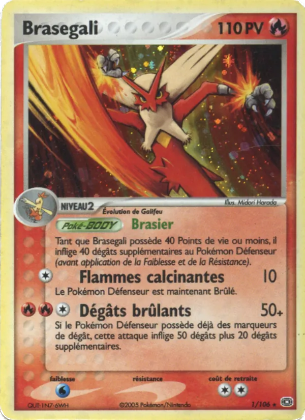 Braségali EX Émeraude 1/106