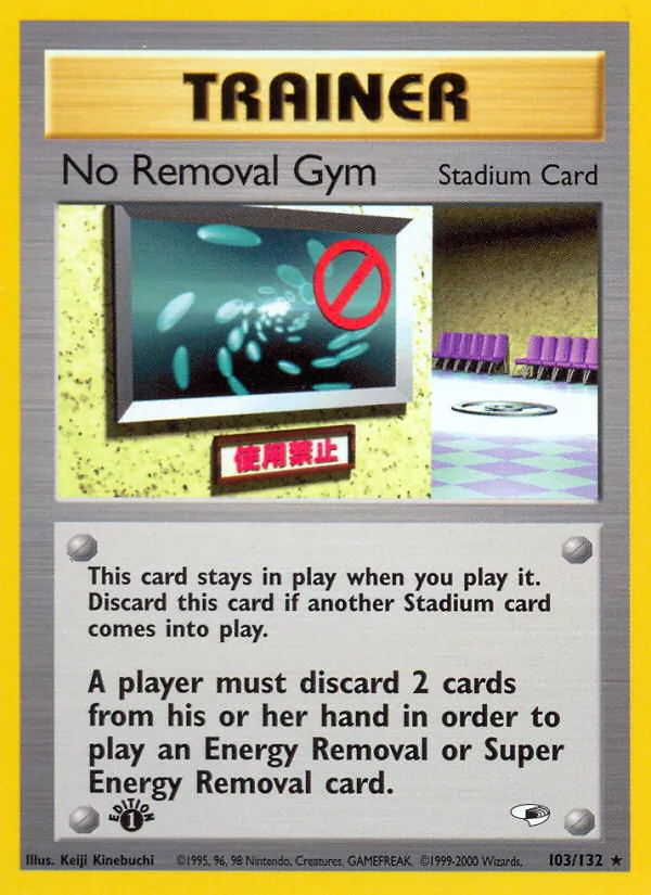 No Removal Gym Gym Heroes 103/132