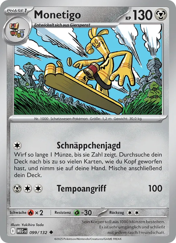 Monetigo Mega-Entwicklung 099/132