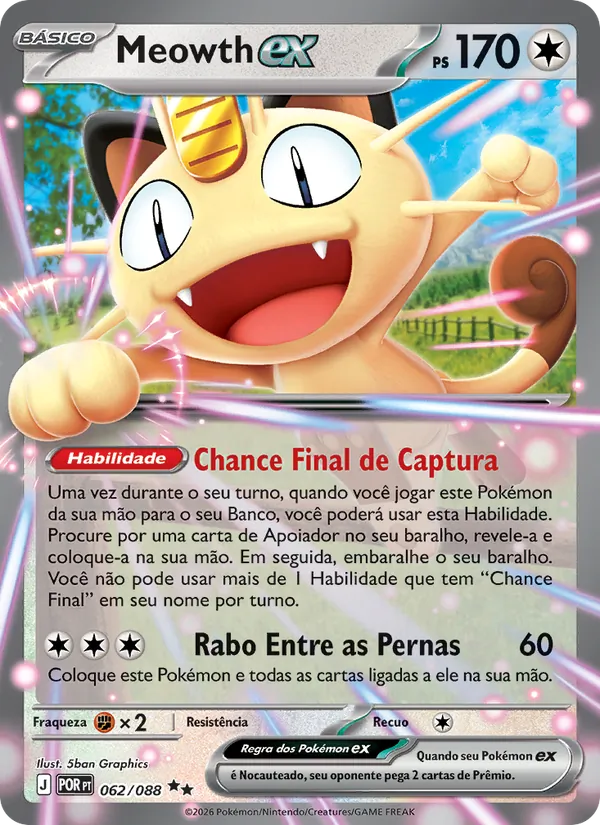 Meowth ex Equilíbrio Perfeito 062/88