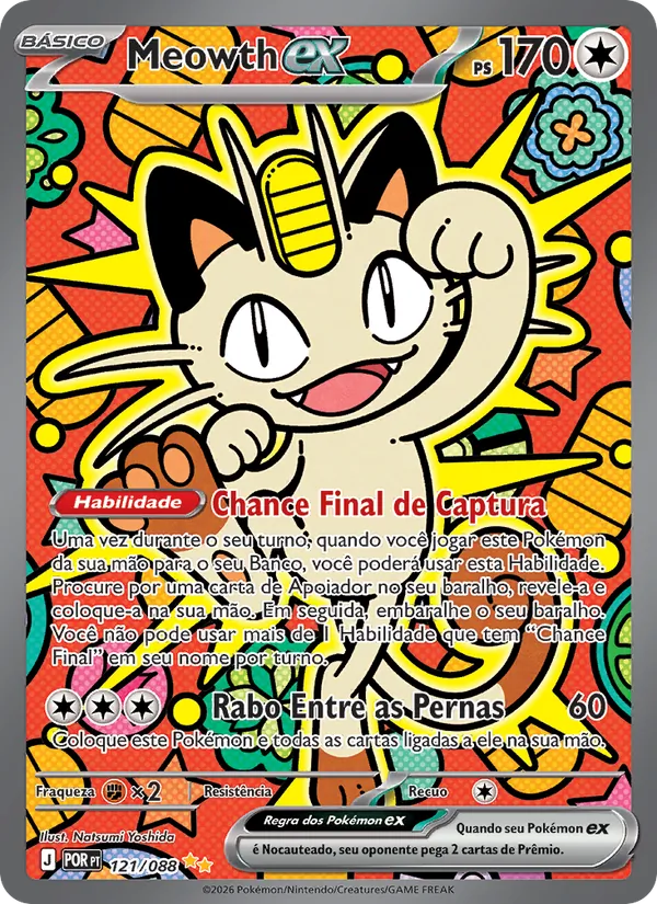 Meowth ex Equilíbrio Perfeito 121/88