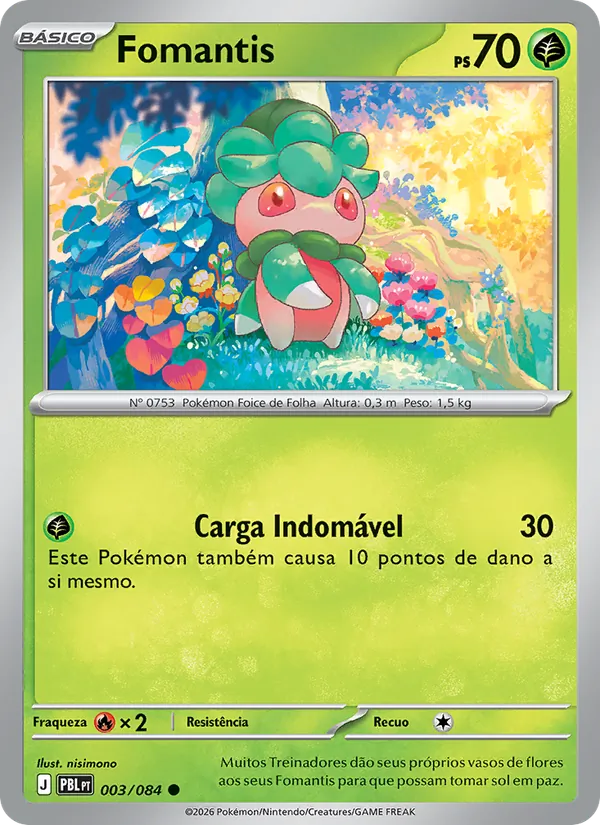 Fomantis Escuridão Absoluta 003/84