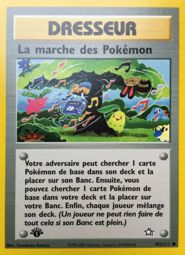 La marche des Pokémon Neo Genesis 102/111