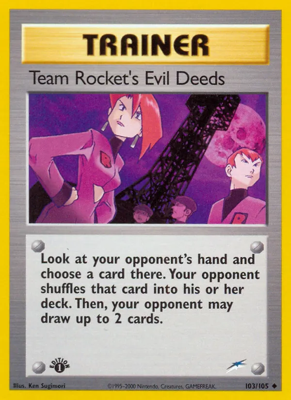 Team Rocket's Evil Deeds Neo Destiny 103/105