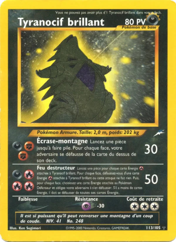 Tyranocif brillant Neo Destiny 113/105