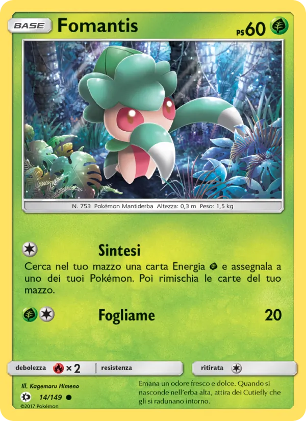 Fomantis Sole e Luna 14/149