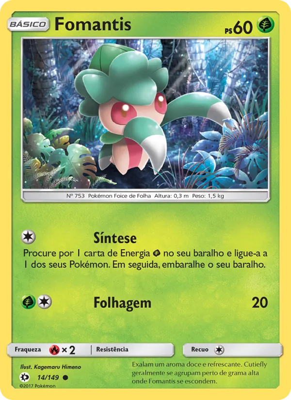 Fomantis Sol e Lua 14/149