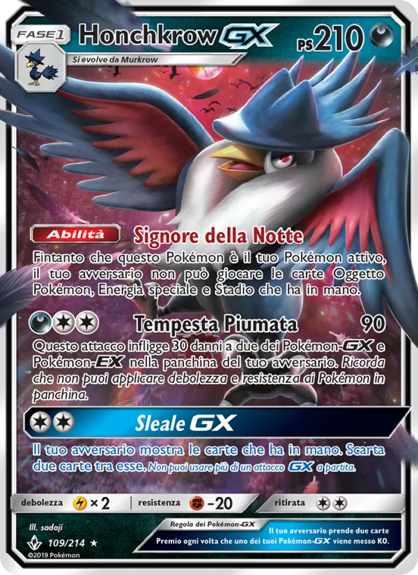 Honchkrow GX Legami Inossidabili 109/214