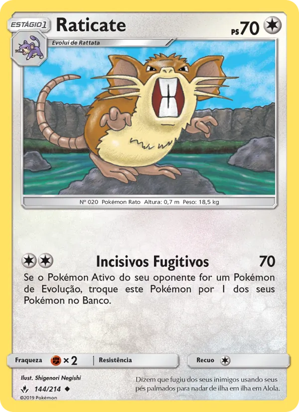 Raticate Elos Inquebráveis 144/214
