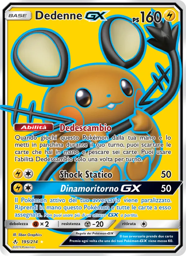 Dedenne GX Legami Inossidabili 195/214