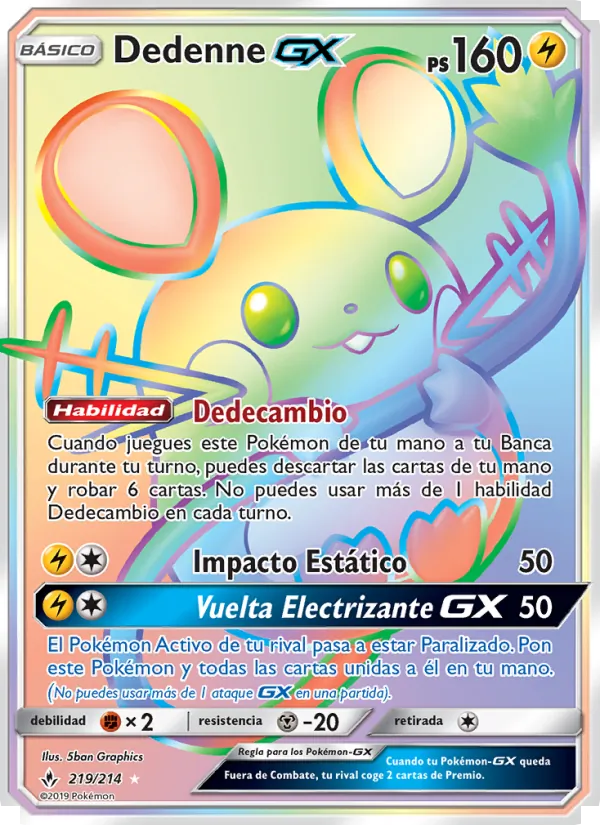 Dedenne GX Vínculos Indestructibles 219/214