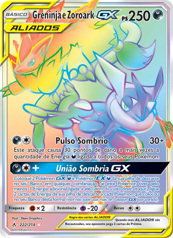 Greninja e Zoroark GX Elos Inquebráveis 222/214