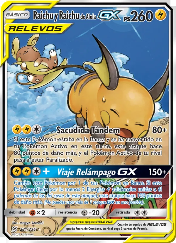 Raichu y Raichu de Alola GX Mentes Unidas 221/236