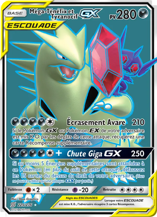 Méga-Ténéfix et Tyranocif GX Harmonie des Esprits 225/236
