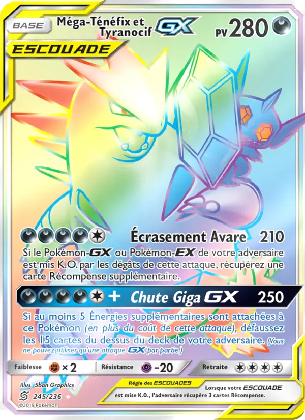 Méga-Ténéfix et Tyranocif GX Harmonie des Esprits 245/236