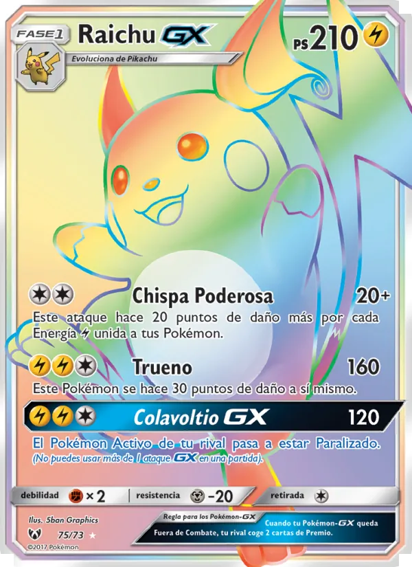 Raichu GX Leyendas Luminosas 75/73