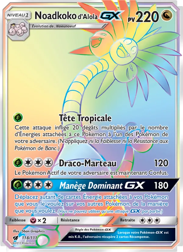 Noadkoko d’Alola GX Invasion Carmin 118/111