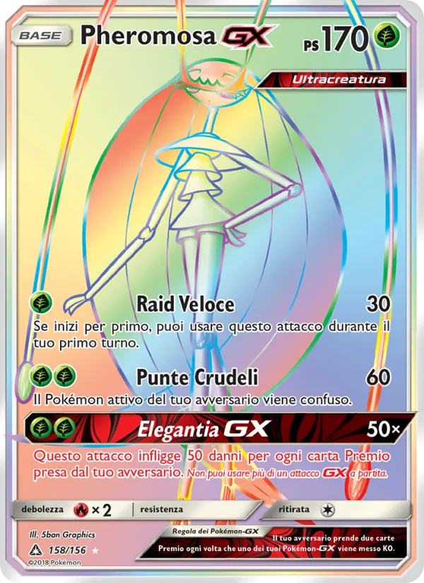 Pheromosa GX Ultraprisma 158/156
