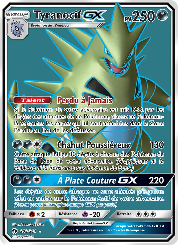 Tyranocif GX Tonnerre Perdu 203/214