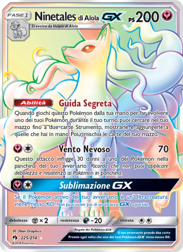 Ninetales di Alola GX Tuoni Perduti 225/214